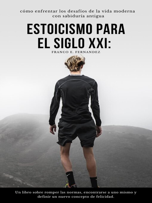 Title details for Estoicisismo Para El Siglo XXI by Franco Ezequiel Fernandez - Available